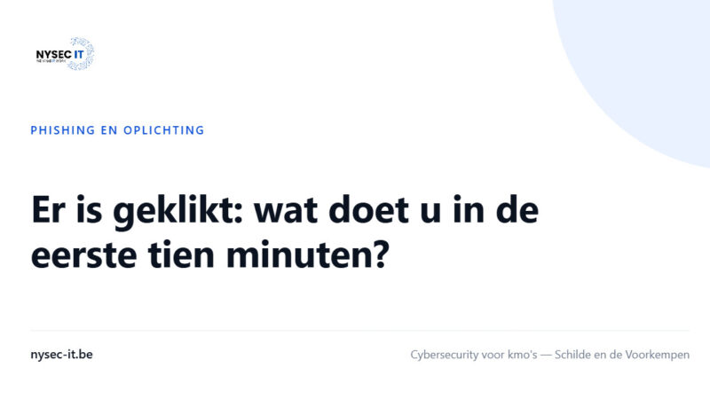 Er is geklikt: wat doet u in de eerste tien minuten? — Nysec-IT