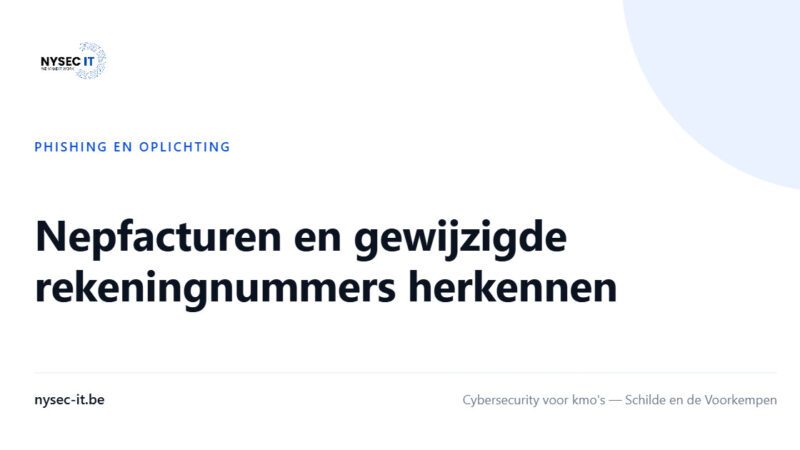 Nepfacturen en gewijzigde rekeningnummers herkennen — Nysec-IT