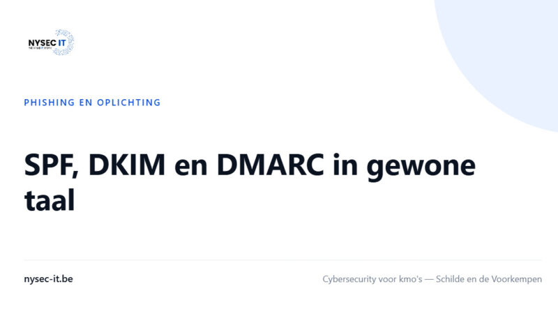 SPF, DKIM en DMARC in gewone taal — Nysec-IT
